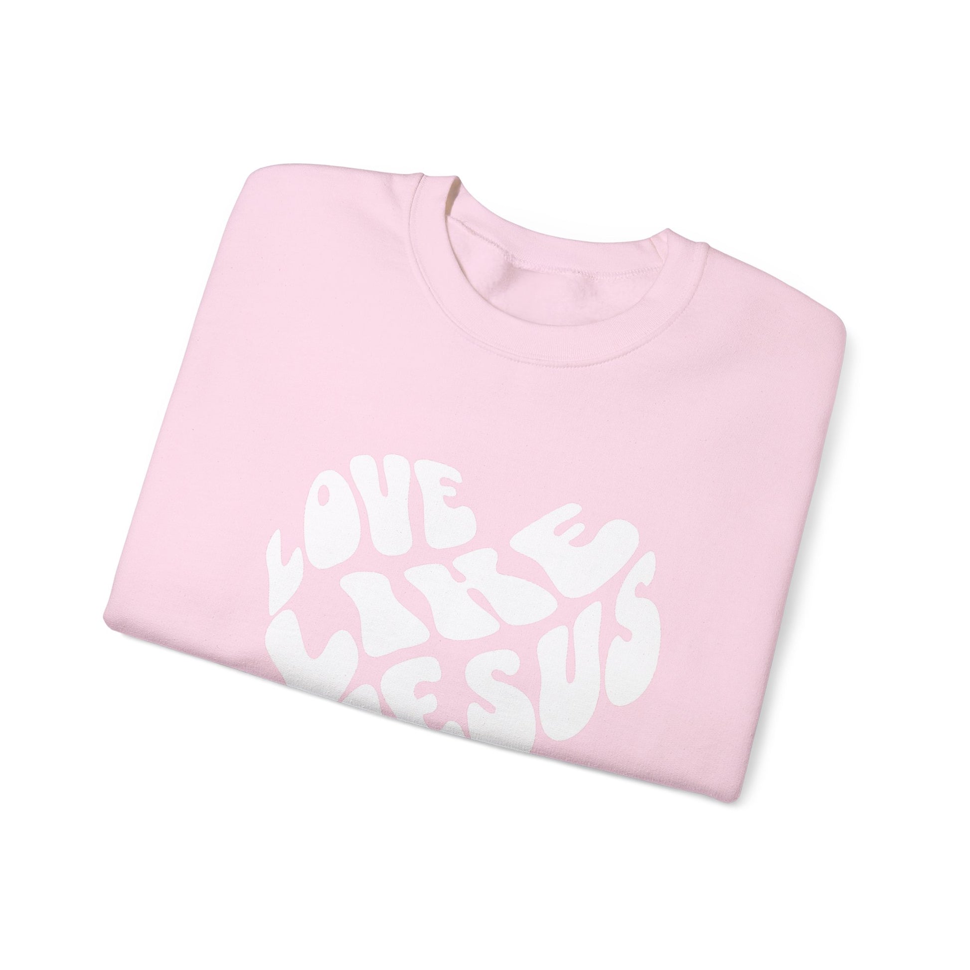 Love Like Jesus Sweatshirt - Friends of the Faith