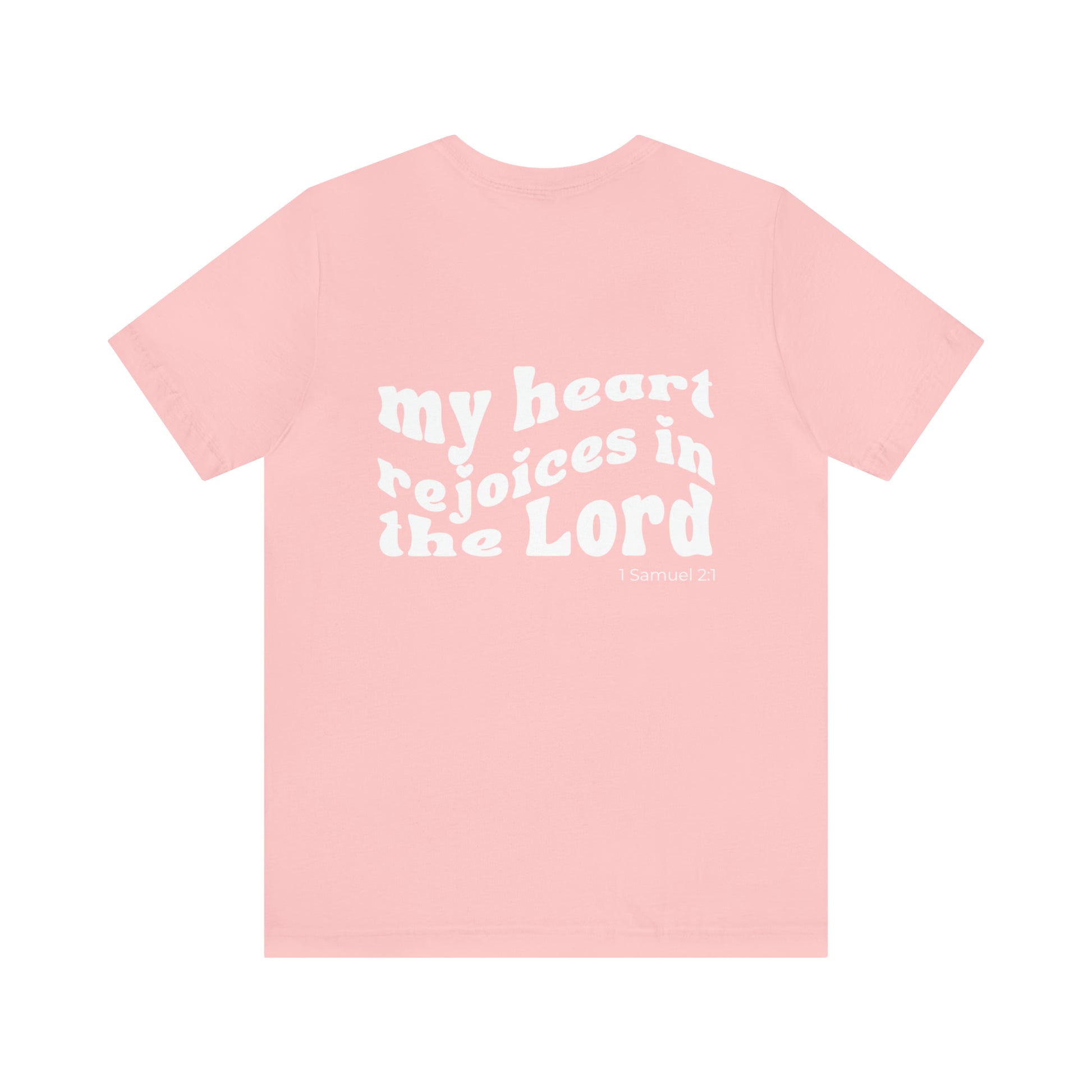My Heart Rejoices Short Sleeve Tee - Friends of the Faith
