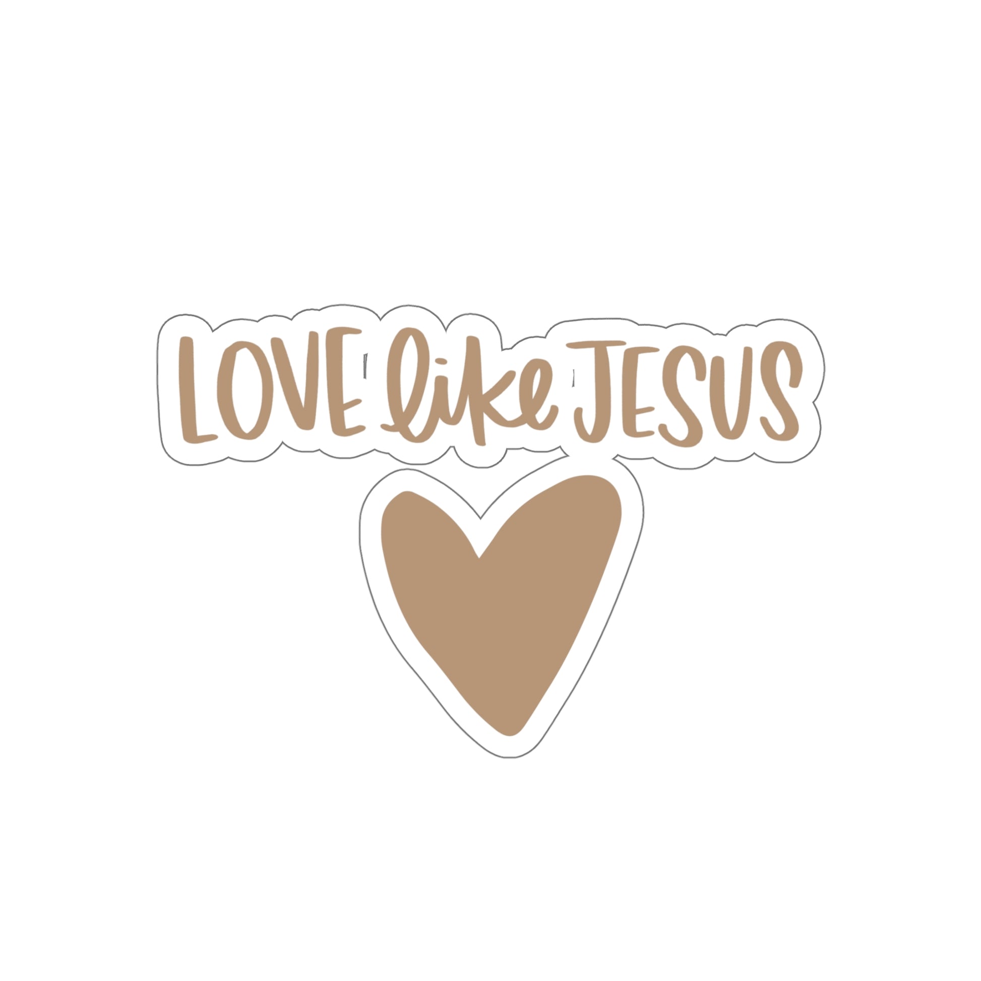 Love Like Jesus Sticker - Friends of the Faith