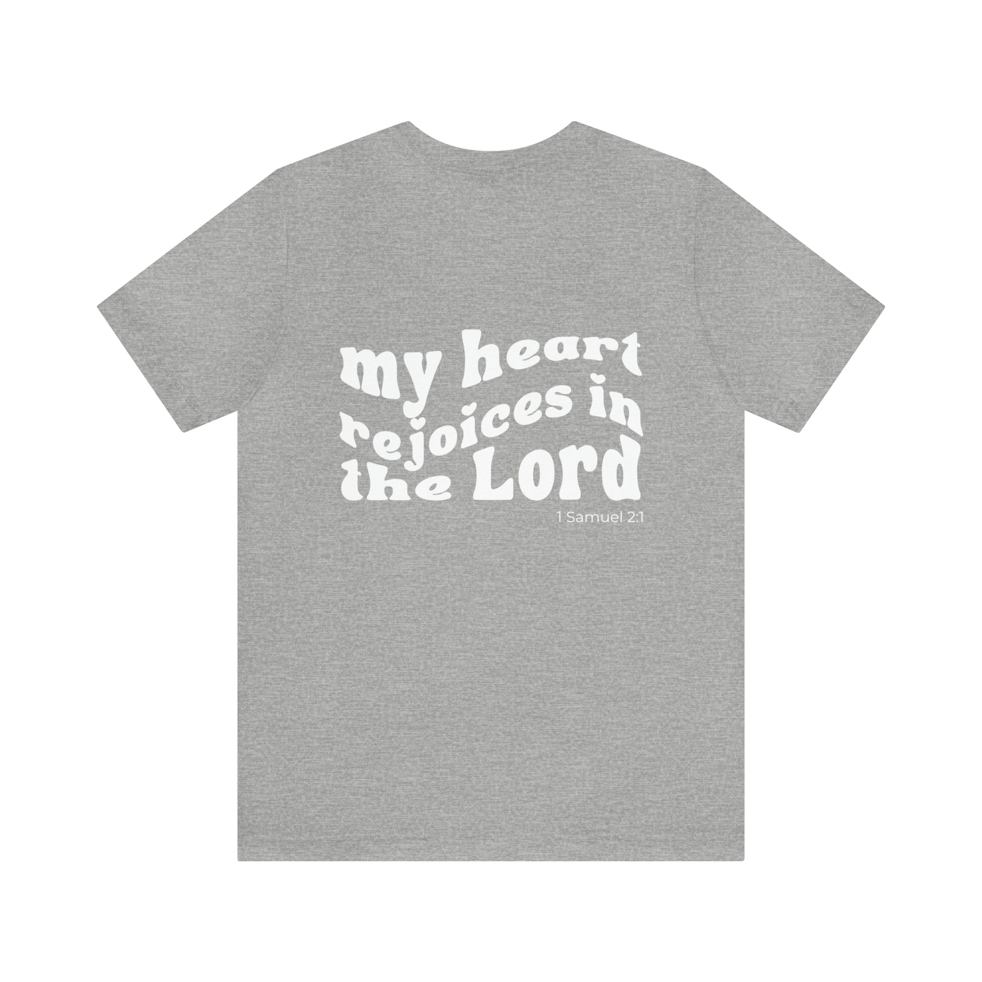 My Heart Rejoices Short Sleeve Tee - Friends of the Faith