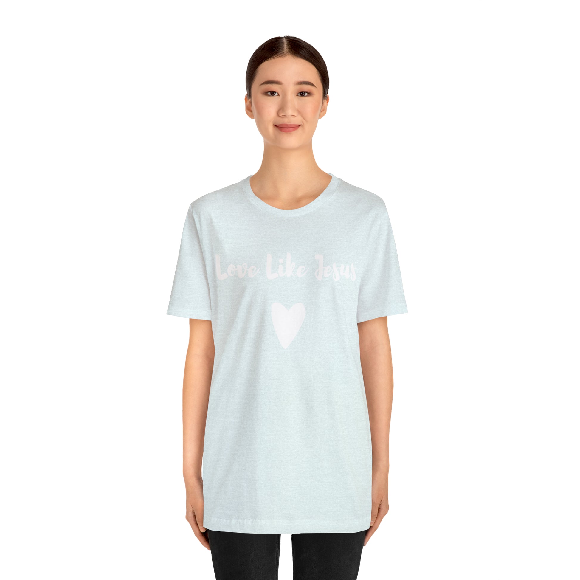 Love Like Jesus Tee Shirt - Friends of the Faith