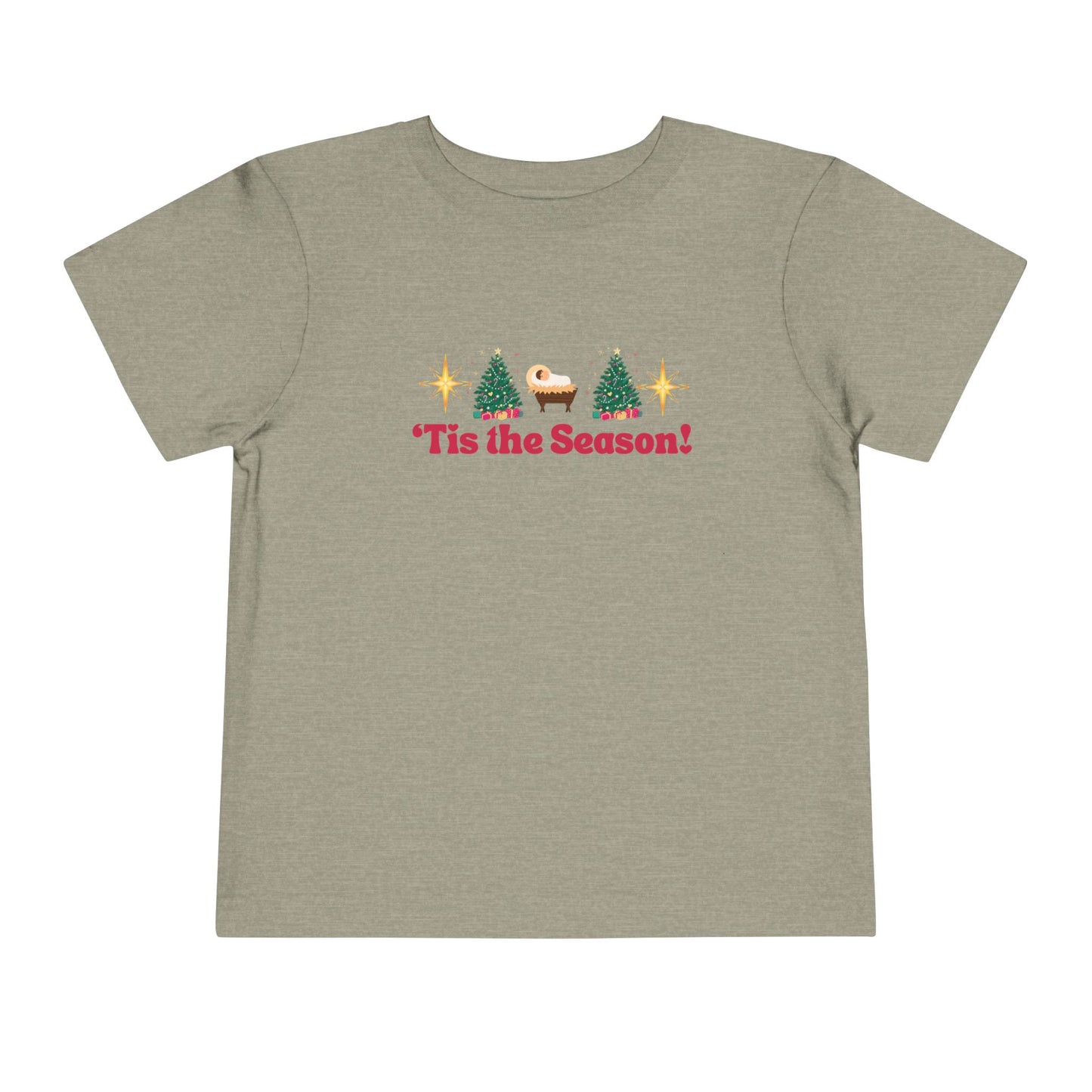 Tis the Season Toddler Tee