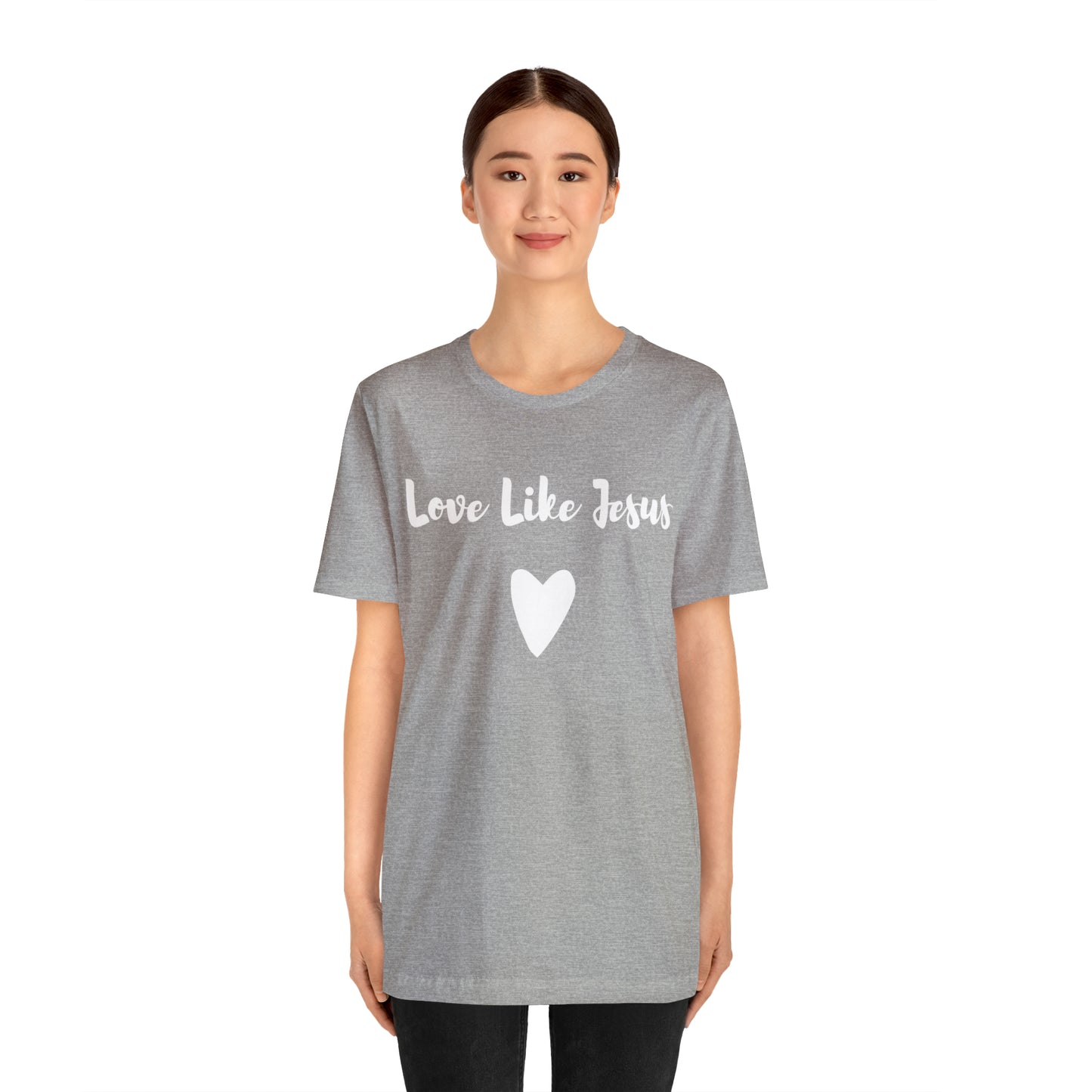 Love Like Jesus Tee Shirt - Friends of the Faith