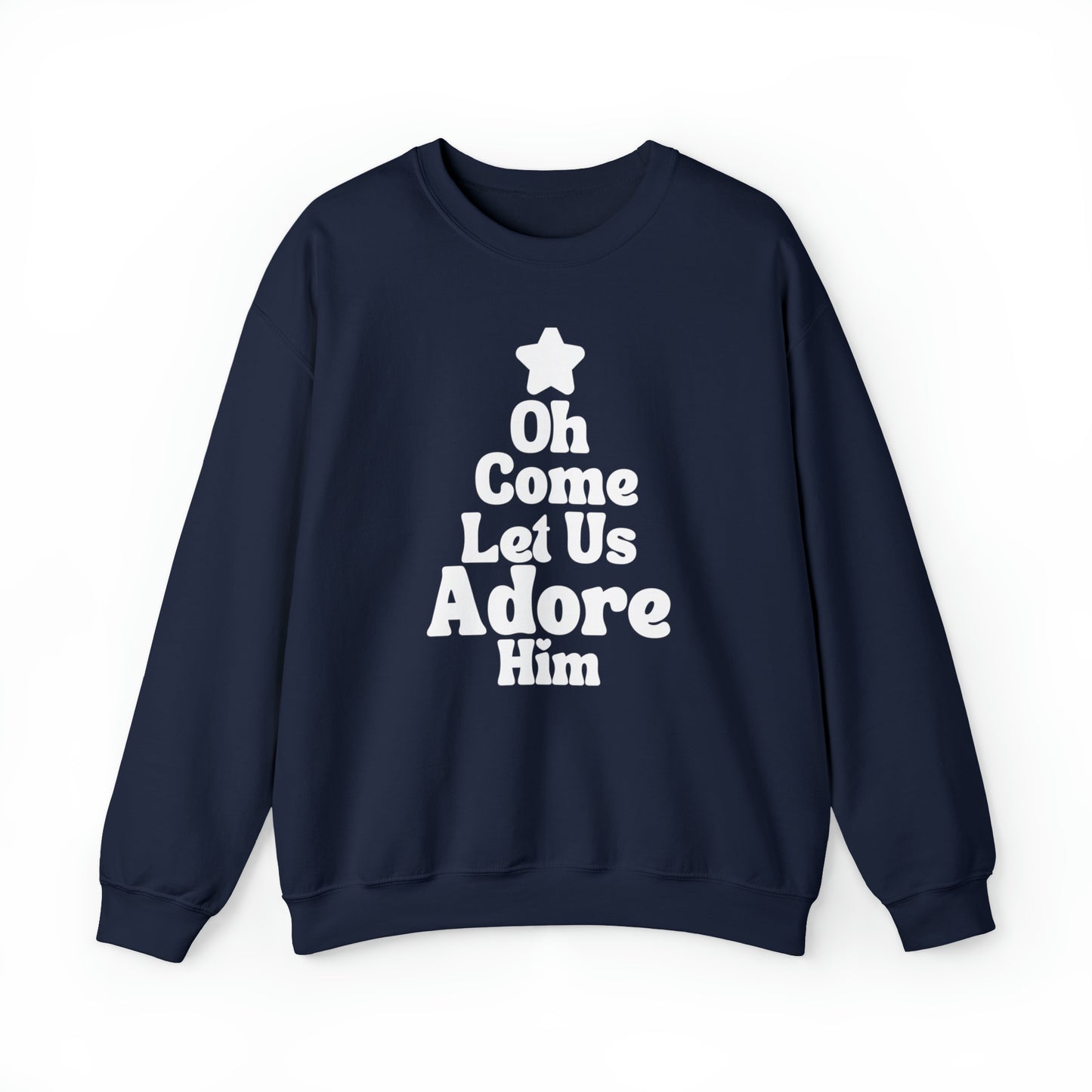 Oh Come Let Us Adore Him Sweatshirt - Friends of the Faith