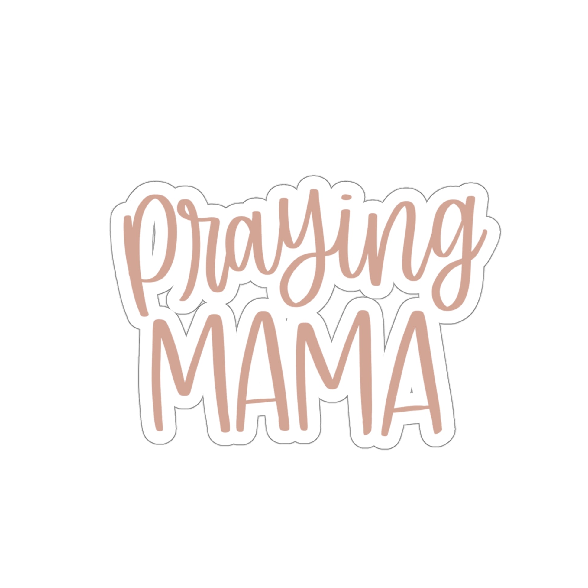Praying Mama Sticker - Friends of the Faith