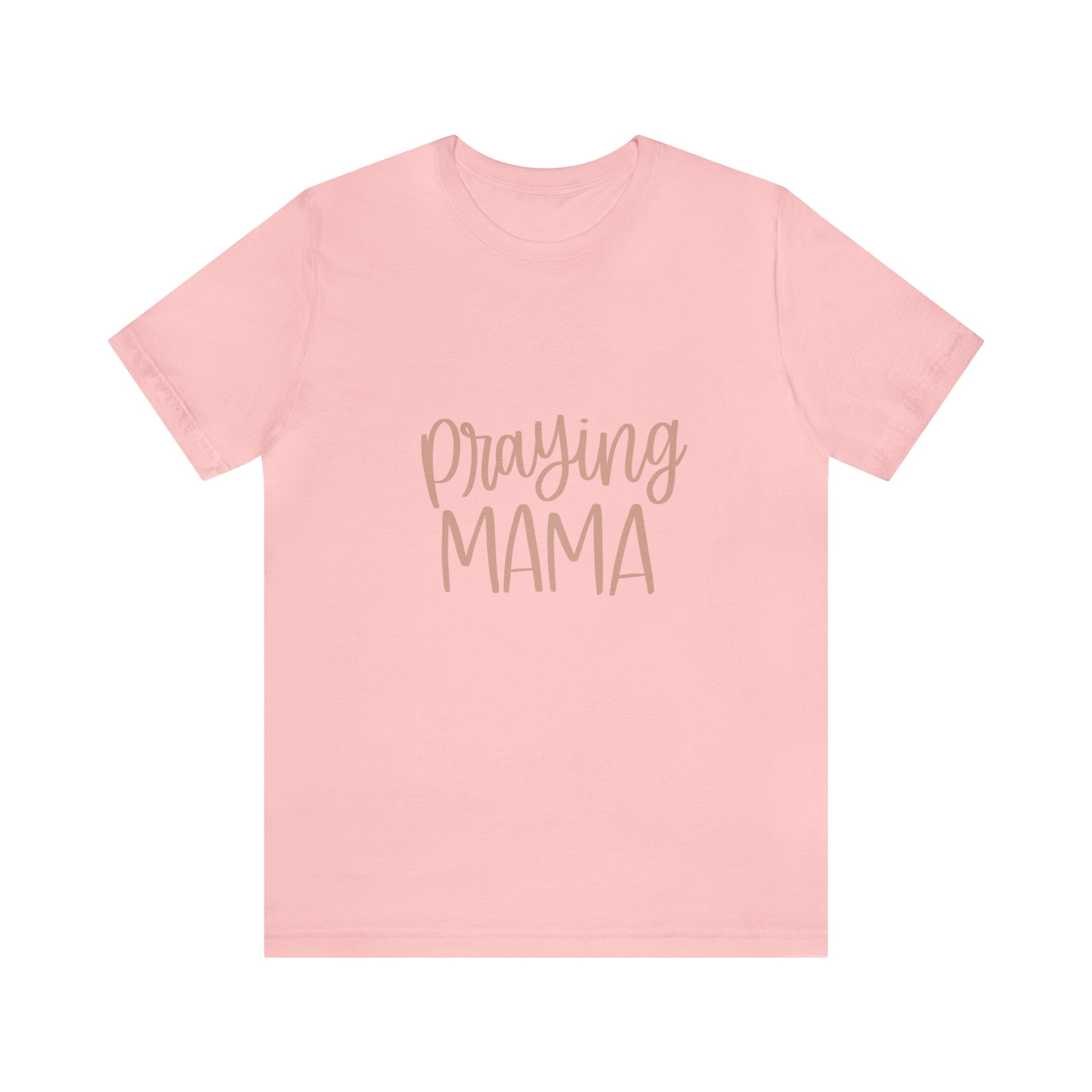 Praying Mama T-Shirt - Friends of the Faith