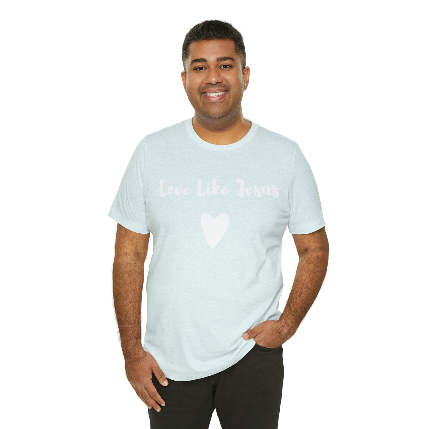 Love Like Jesus Tee Shirt - Friends of the Faith