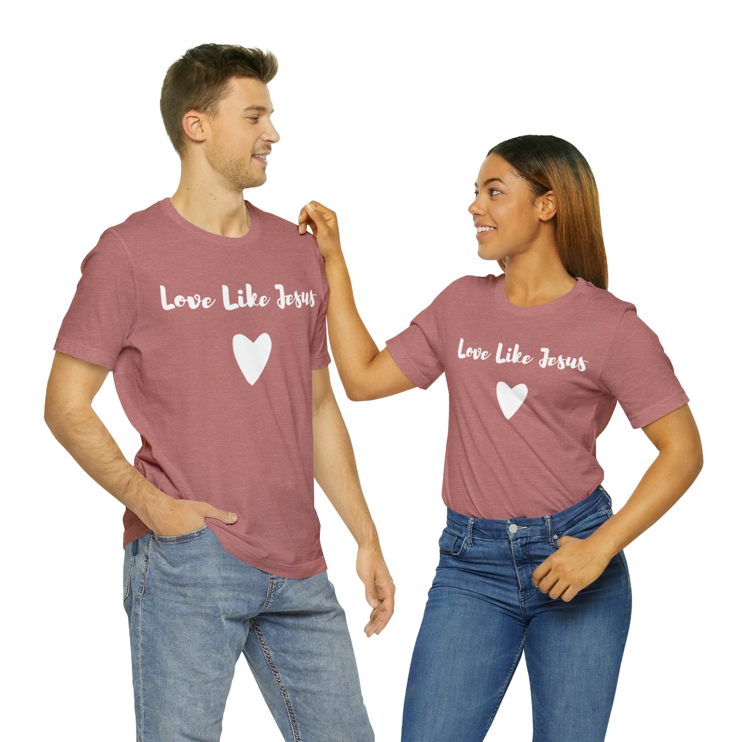 Love Like Jesus Tee Shirt - Friends of the Faith