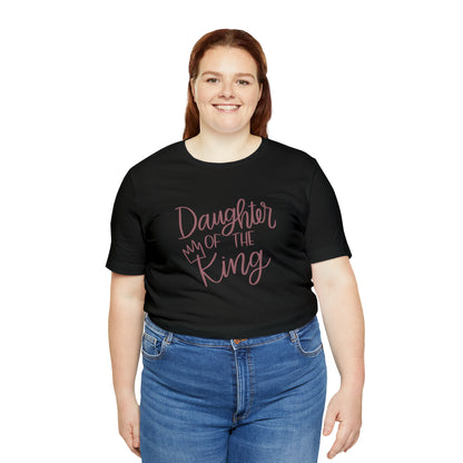 Daughter of the King T-Shirt - Friends of the Faith
