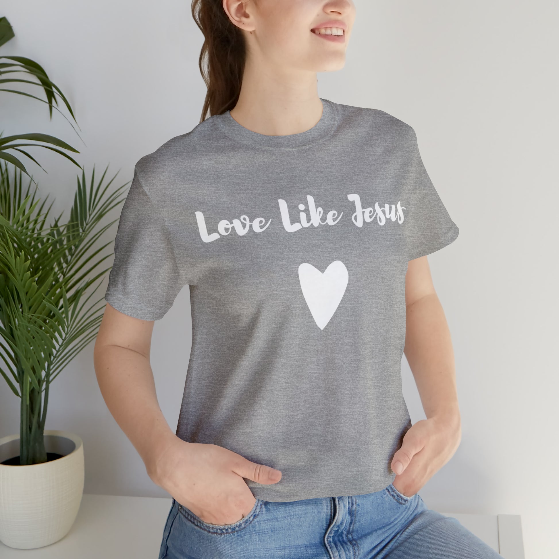 Love Like Jesus Tee Shirt - Friends of the Faith