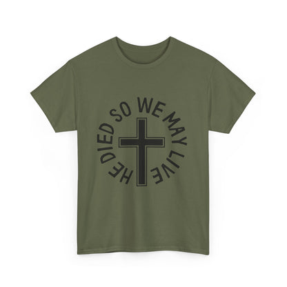 So We May Live Men's Tee