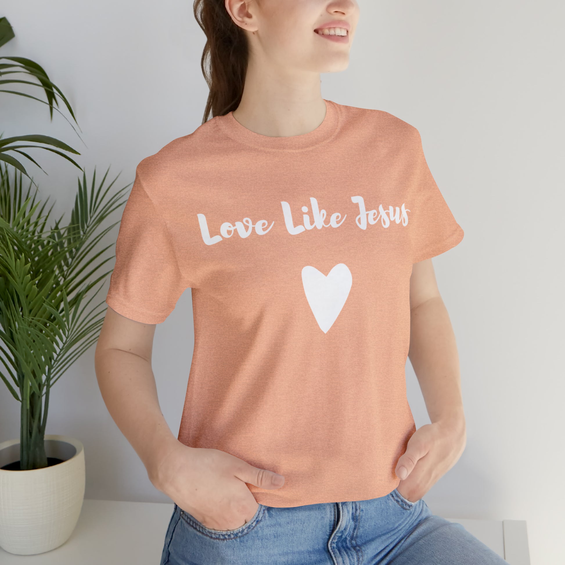 Love Like Jesus Tee Shirt - Friends of the Faith