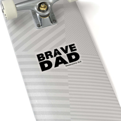 Brave Dad Sticker - Friends of the Faith