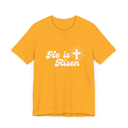 He is Risen T-Shirt