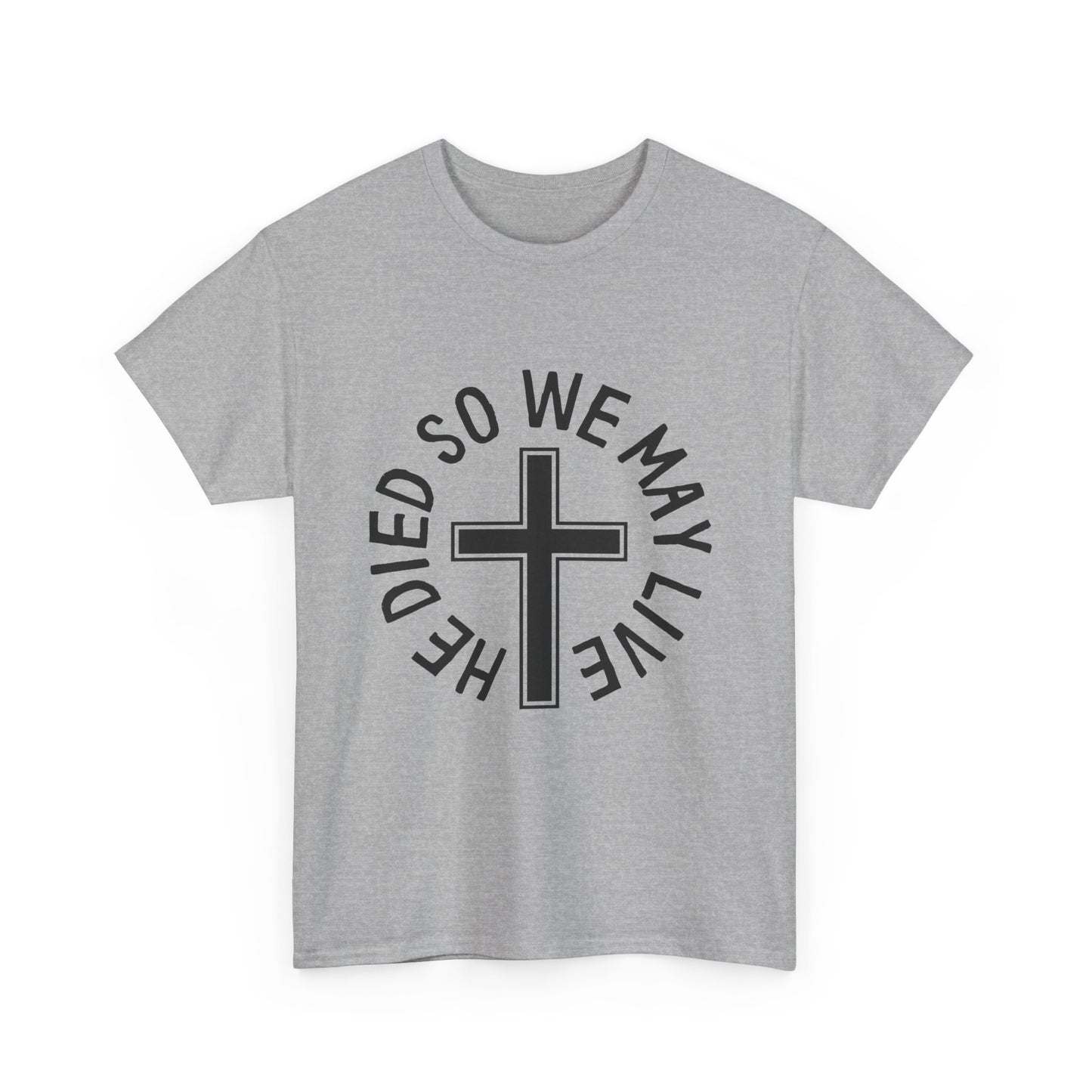 So We May Live Men's Tee